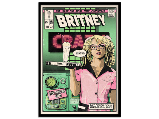 Britney Spears Print - (You Drive Me) Crazy Comic Cover Art